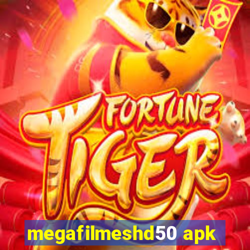 megafilmeshd50 apk